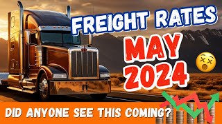 Can You BELIEVE These Freight Rates  Trucking Market Update May 2024 [upl. by Dina]