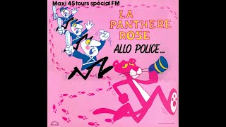 La Panthère Rose  Allo police Extended Version MAXI 12quot 1982 [upl. by Judon]