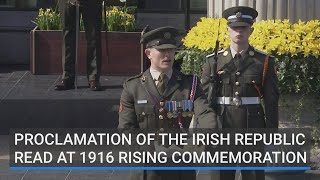 Proclamation of the Irish Republic read at 1916 Rising commemoration [upl. by Emmanuel]