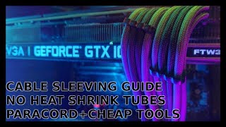 PSU cable sleeving guide  no shrink tubes  custom sleeved cables  Paracord cablemod [upl. by Steinman684]