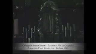 Videofilm Nr 1 Concert de Pasti NikolauskircheAachen 1983 [upl. by Sheree]