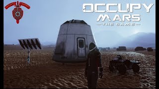 Occupy Mars  A New Martian Adventure Day 1 [upl. by Ilyse]