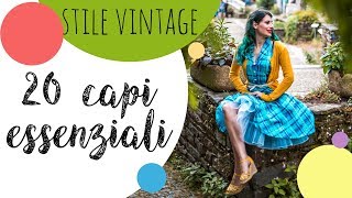 Vestire vintage ❤️ 20 CAPI ESSENZIALI ❤️ [upl. by Donelle858]