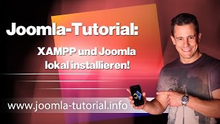 Joomla Tutorial  XAMPP und Joomla lokal installieren [upl. by Ddej]