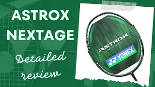 Astrox Nextage detailed reviewyonex astroxEnglish explanation affordable racket from yonex [upl. by Nacim]