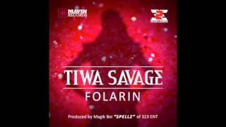 Tiwa Savage  Folarin [upl. by Gerty43]