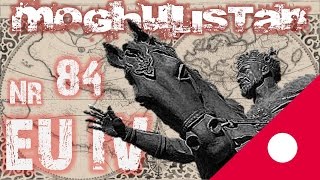 Lets Play EU IV  Mogul Mogulistan German HD  Tschagatai 84 [upl. by Ecnedurp361]