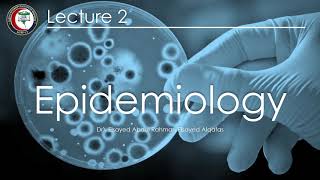 Lecture 2 – Epidemiology [upl. by Shayn]