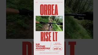 Test de lOrbea Rise LT mtb vttallmountain orbea orbeariselt shimano MTB [upl. by Carrington]