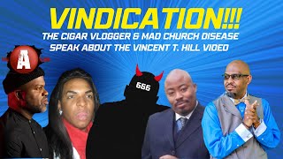 Vincent T quotBuddhaquot Hill tells EVERYTHINGCigar Vlogger and the ATeam Vindicated [upl. by Philly230]