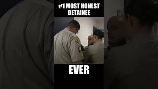 THE MOST HONEST JAIL DETAINEE EVER shorts jail [upl. by Idnal]