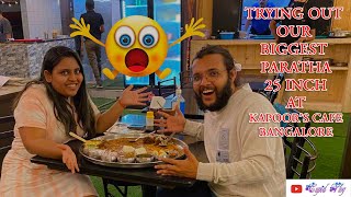 Kapoors Cafe  Bangalores biggest paratha  2 Kg Paratha Bangalore Street food  cupid Vlog [upl. by Azirb830]