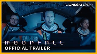 Moonfall  Official Trailer  Coming to Lionsgate Play on July 1 [upl. by Esch185]