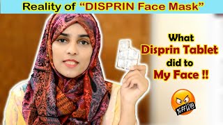 Reality of Famous quotDISPRIN FACE MASKquot l What Disprin Tablet did to my Skin  disprin skincare [upl. by Aicilyhp224]