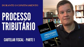 Processo Tributário Confinado  Cautelar Fiscal [upl. by Ormand159]