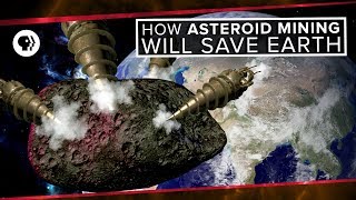 How Asteroid Mining Will Save Earth [upl. by Brownson]