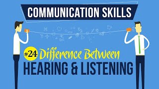 Difference Between Hearing and Listening  Active Listening  Communication Skills [upl. by Teddie]