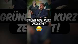 Grüne mal kurz ZERLEGT 😂 afd shorts [upl. by Roleat]