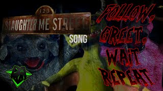 123 SLAUGHTER ME STREET SONG FOLLOW GREET WAIT REPEAT LYRIC VIDEO  DAGames [upl. by Ztnarf]