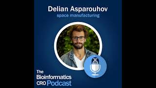 Delian Asparouhov  space manufacturing [upl. by Nomad375]