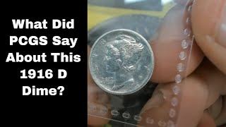 What did PCGS Say About This High Grade 1916 D Mercury Dime [upl. by Ibrek]