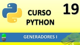 Curso de Python Generadores I Vídeo 19 [upl. by Horatia658]