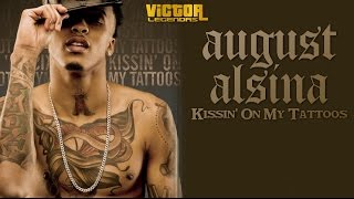 August Alsina  Kissin On My Tattoos Legendado [upl. by Basir]