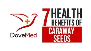 7 Health Benefits Of Caraway Seeds [upl. by Feer]