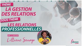 quotLe mode demploi des relations professionnellesquot Pst Lilliane Sanogo LEP 21082020 [upl. by Dunning584]