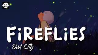 Owl City  Fireflies Lyrics [upl. by Thorrlow]