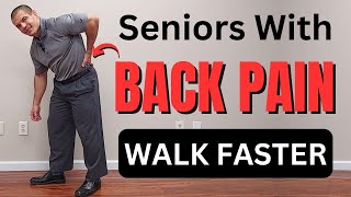 Seniors with Lower Back Pain Walk Faster by Doing THIS New Research [upl. by Pittman]