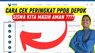 CARA CEK PERINGKAT PPDB KOTA DEPOK [upl. by Kcired966]