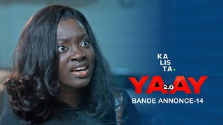 BANDE ANNONCE ÉPISODE 14 YAAY 20 SAISON 2 [upl. by Didier]