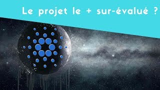 Le projet le plus surévalué de la crypto  Cardano ADA [upl. by Valiant]