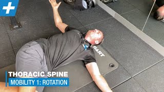 Essential Thoracic Spine  Pt1 Rotation Mobility  Tim Keeley  Physio REHAB [upl. by Nyledam246]