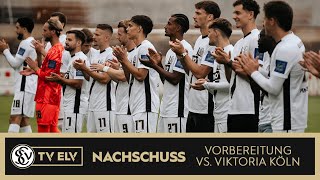 TV Elv  Nachschuss  Vorbereitungsabschluss 2024  vs Viktoria Köln [upl. by Adebayo]