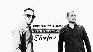 Narek Nersisyan  SIRELOV  Prod by quotRG Hakobquot  New 2024 [upl. by Ylsel]