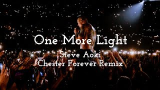 Linkin Park  One More Light Steve Aoki Chester Forever Remix 和訳 Lyrics HD [upl. by Daberath]