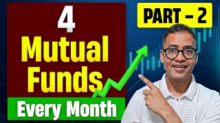 Part 2  Buy 4 Mutual Funds Every Month  Monthly Mutual Fund Strategy  Rahul Jain [upl. by Aicemed383]