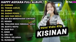 LAGU JAWA TERBARU 2023  HAPPY ASMARA  KISINAN TAMAN JURUG  FULL ALBUM TERBARU 2023 [upl. by Hammer29]