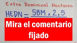 Cálculo del valor de HORAS DOMINICALES EXTRAS NOCTURNAS con ejercicio resuelto ACTUALIZADO [upl. by Falconer]