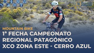 1ª Fecha Campeonato Regional Patagónico XCO Zona Este  Cerro Azul [upl. by Aihseya]