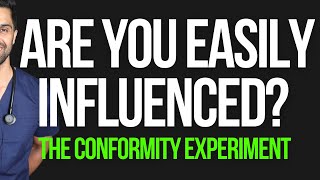 The Conformity Experiment Are You Easily influenced  Dr Azad [upl. by Ynolem]