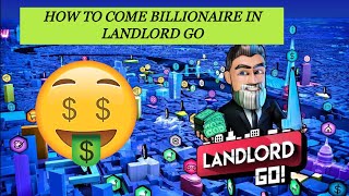 How to come billionaire in landlord go [upl. by Babcock]