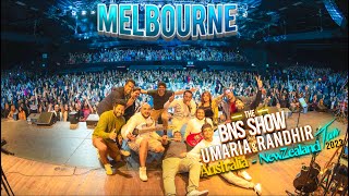 THE BNS SHOW X UMARIA X RANDHIR X 2Forty2  MELBOURNE 2023 Highlights [upl. by Hetti]