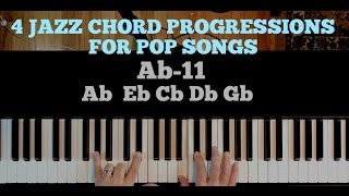 4 JAZZ CHORD PROGRESSIONS FOR POP SONGS [upl. by Ymaral]