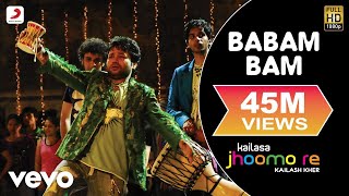 Babam Bam  Kailash KherOfficial VideoKailasa Jhoomo ReKailasaPareshNaresh [upl. by Swartz]