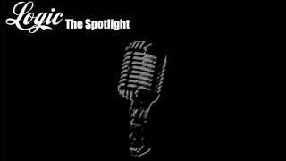 Logic  The Spotlight Lyrics [upl. by Teri24]