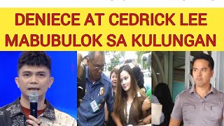 BREAKING DENIECE CORNEJO AT CEDRICK LEE HINATULAN NA VhongNavarro [upl. by Strephon]