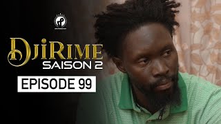 Série  Djirime  Saison 2  Episode 99 [upl. by Aylad408]